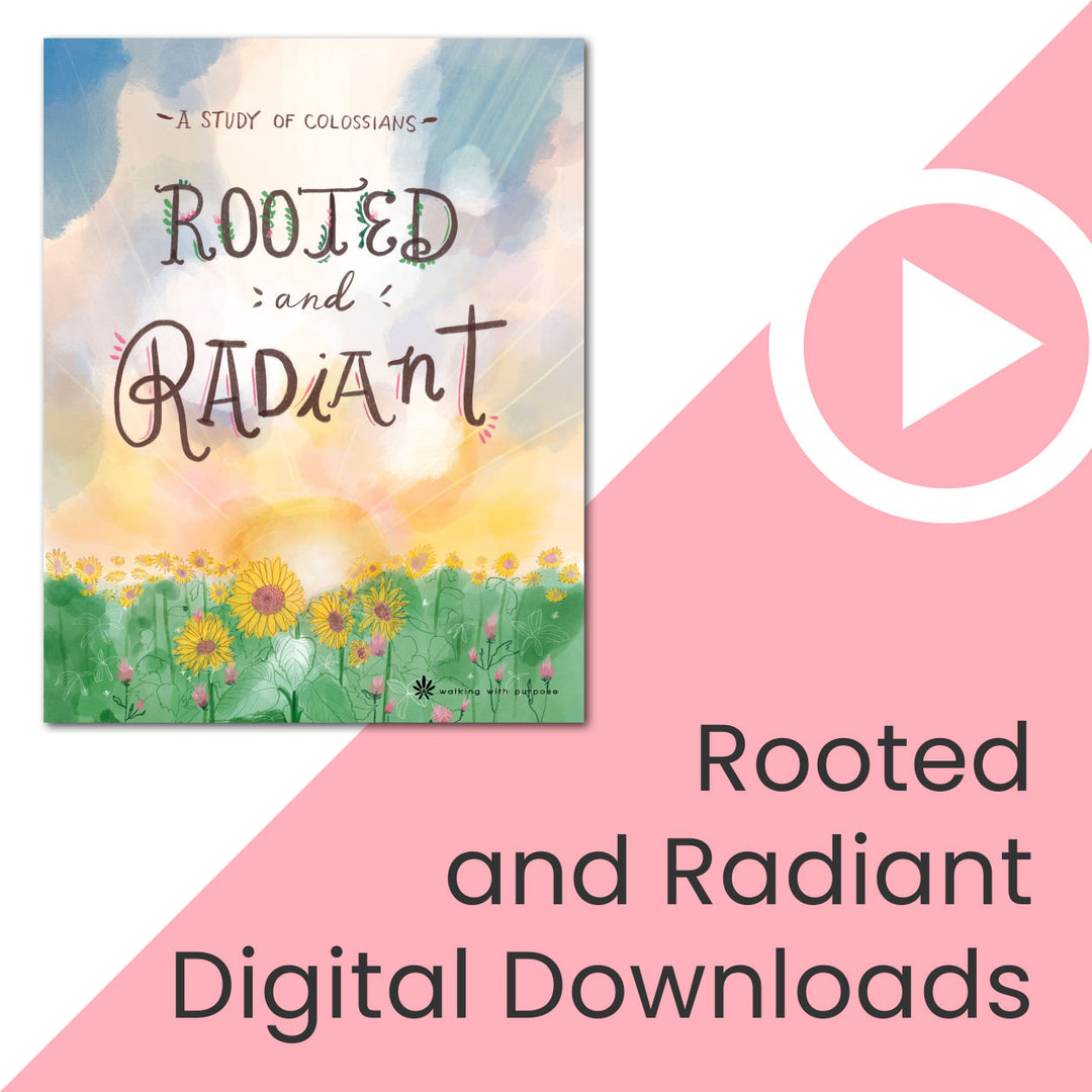Rooted and Radiant Bible Study Digital Downloads