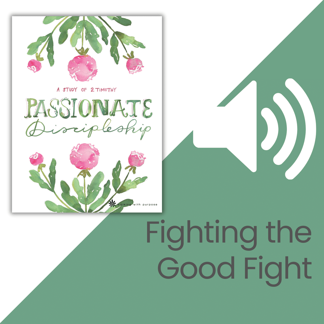 Passionate Discipleship Bible Study audio talk 9