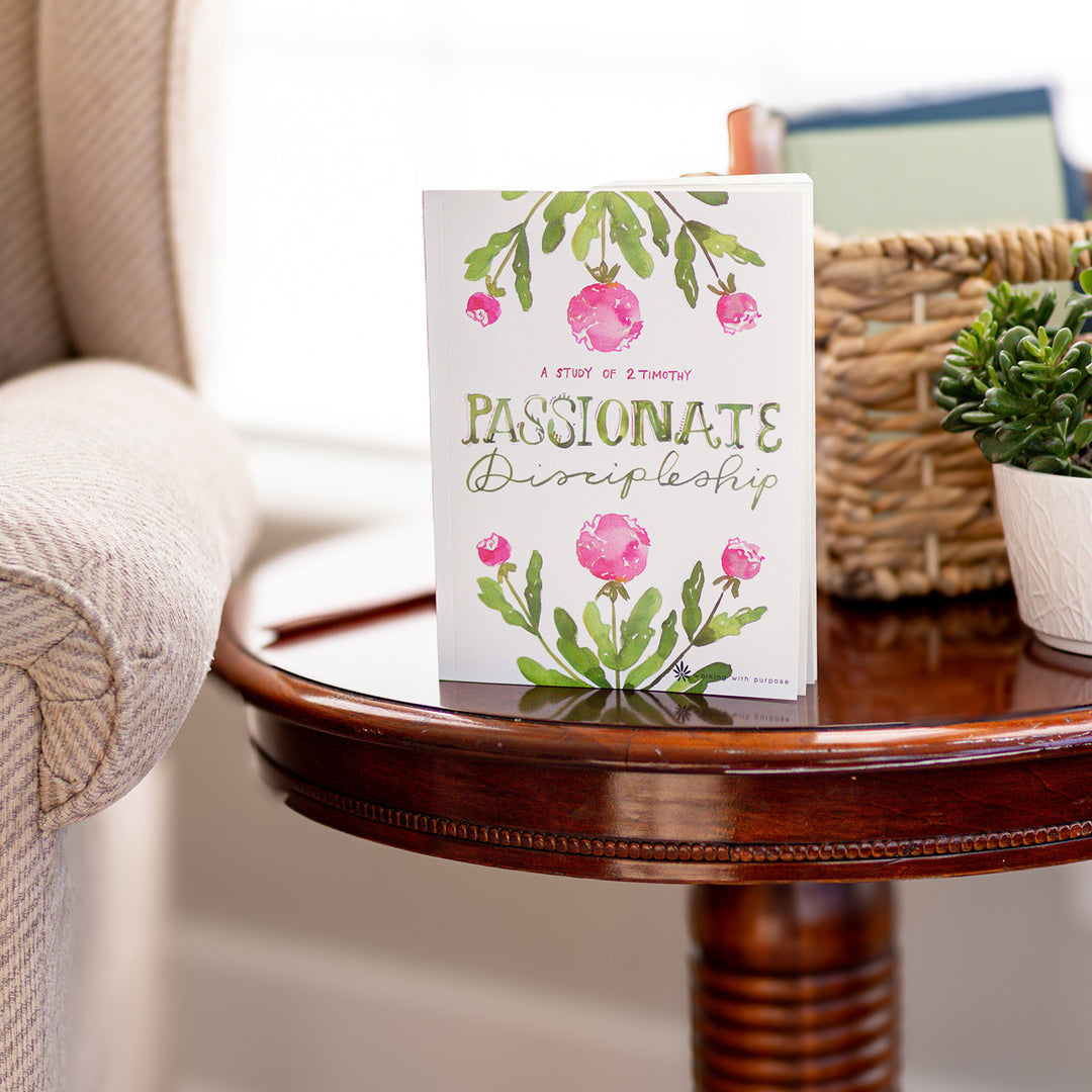 Passionate Discipleship Bible Study standing on a table