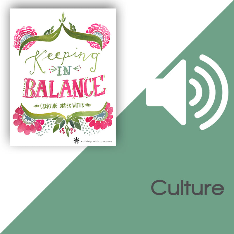 Keeping In Balance Audio Download Talk 6, Lesson 22
