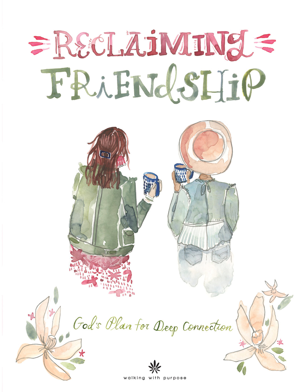 Reclaiming Friendship Bible Study cover