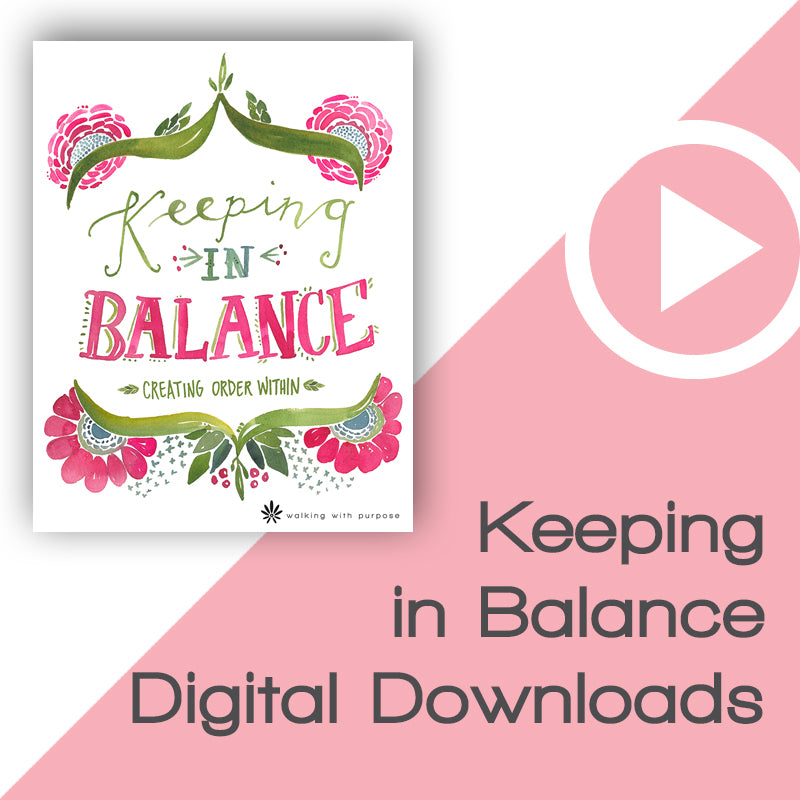 Keeping in Balance Bible Study Digital Downloads