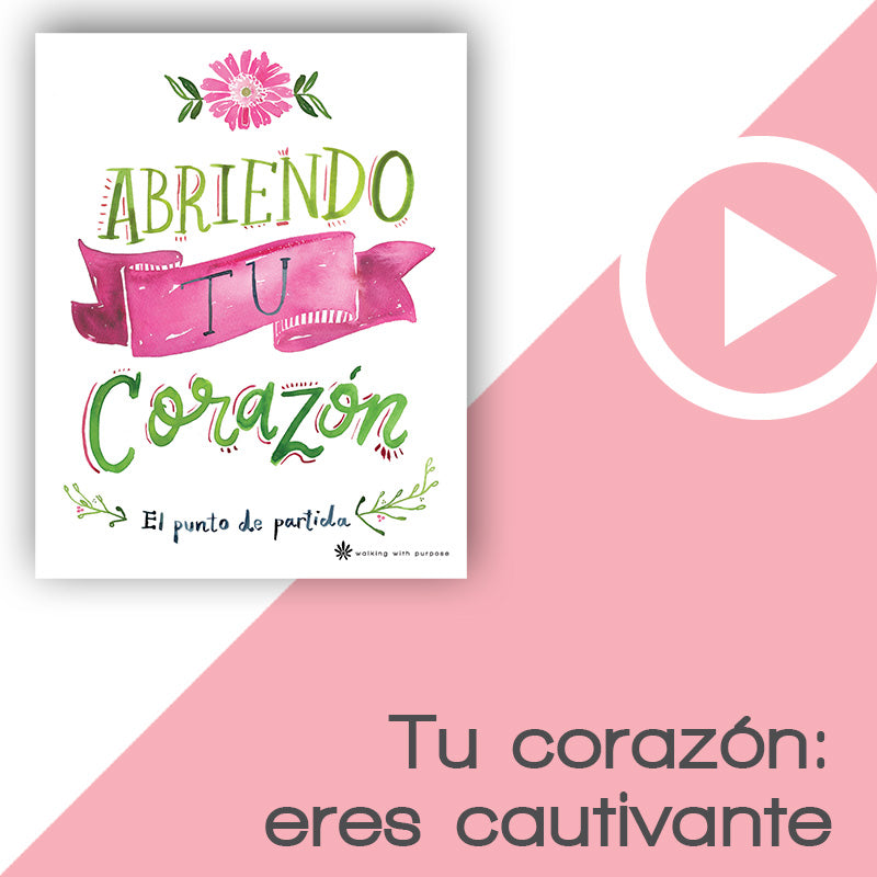 Charla 3, Lección 10: Tu corazón: eres cautivante video for abriendo tu corazon
