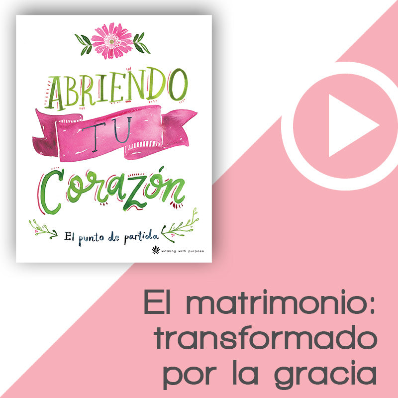 Charla 4, Lección 14: El matrimonio: transformado por la gracia video for abriendo tu corazon
