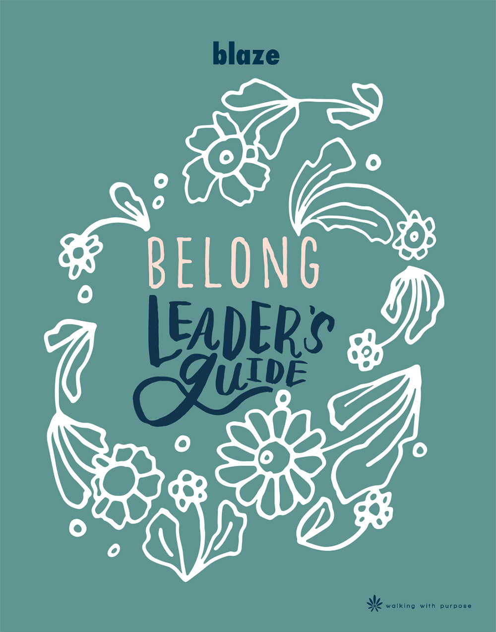 BLAZE Belong leader's guide cover