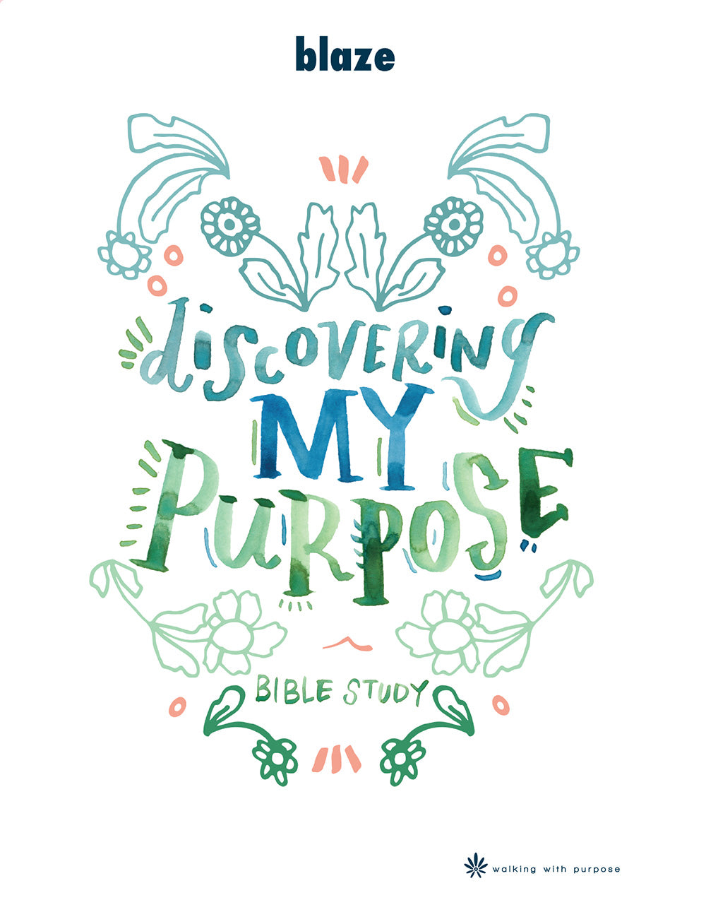 Discovering My Purpose Bible study cover