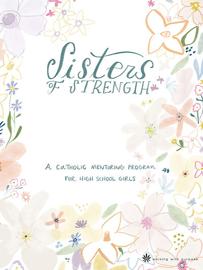 Sisters of Strength mentoring program for high school girls cover with flowers