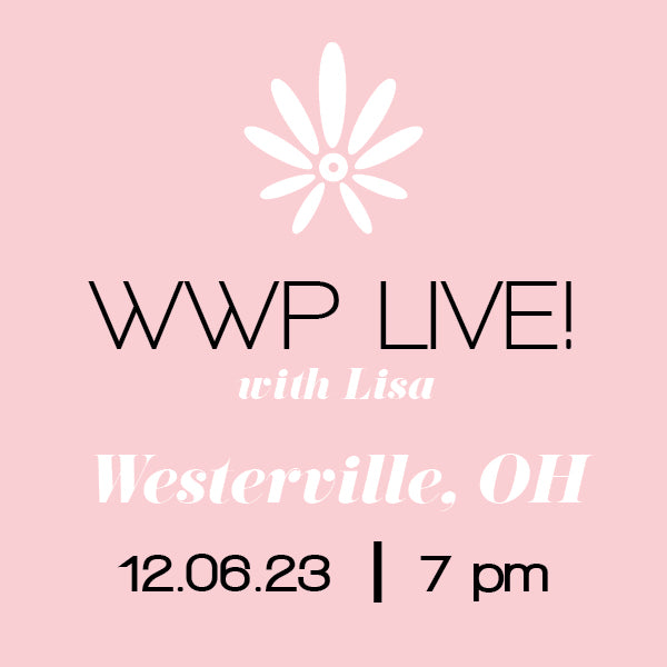 WWP LIVE with Lisa in Westerville, OH, December 6 at 7 pm