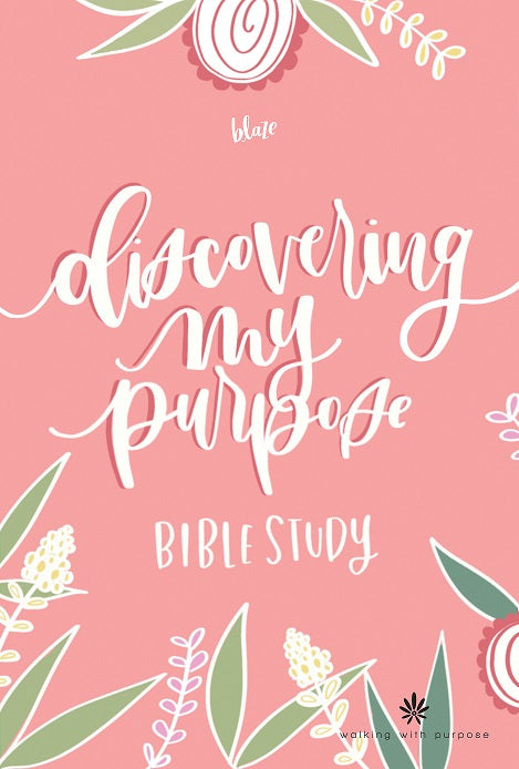 Discovering My Purpose Bible Study cover