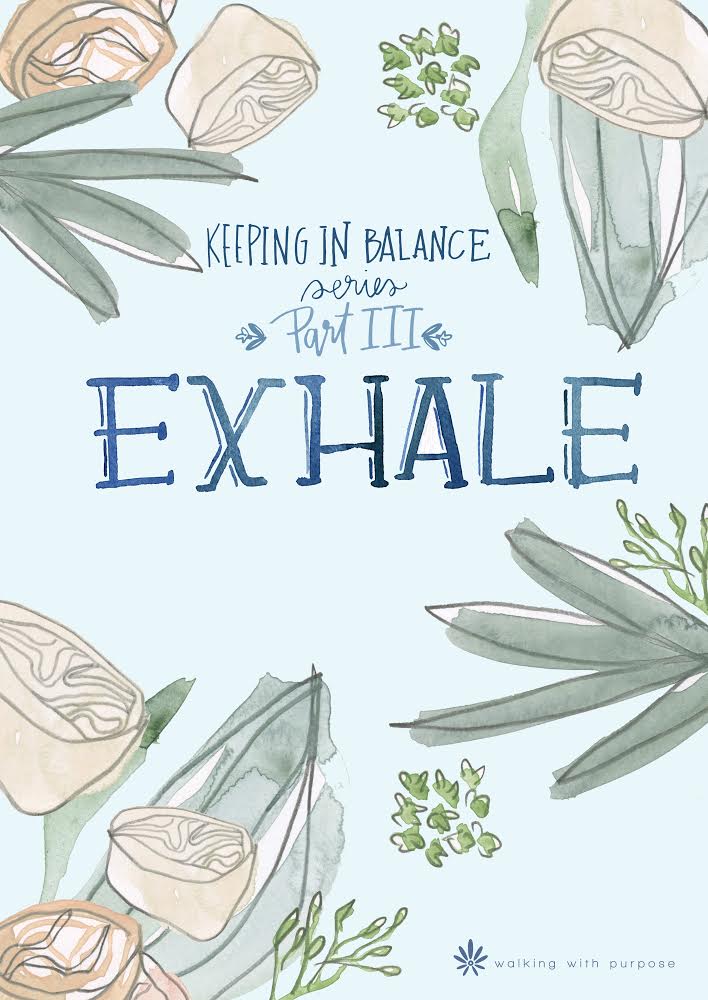 Exhale: Keeping In Balance Young Adult Series - Part III cover