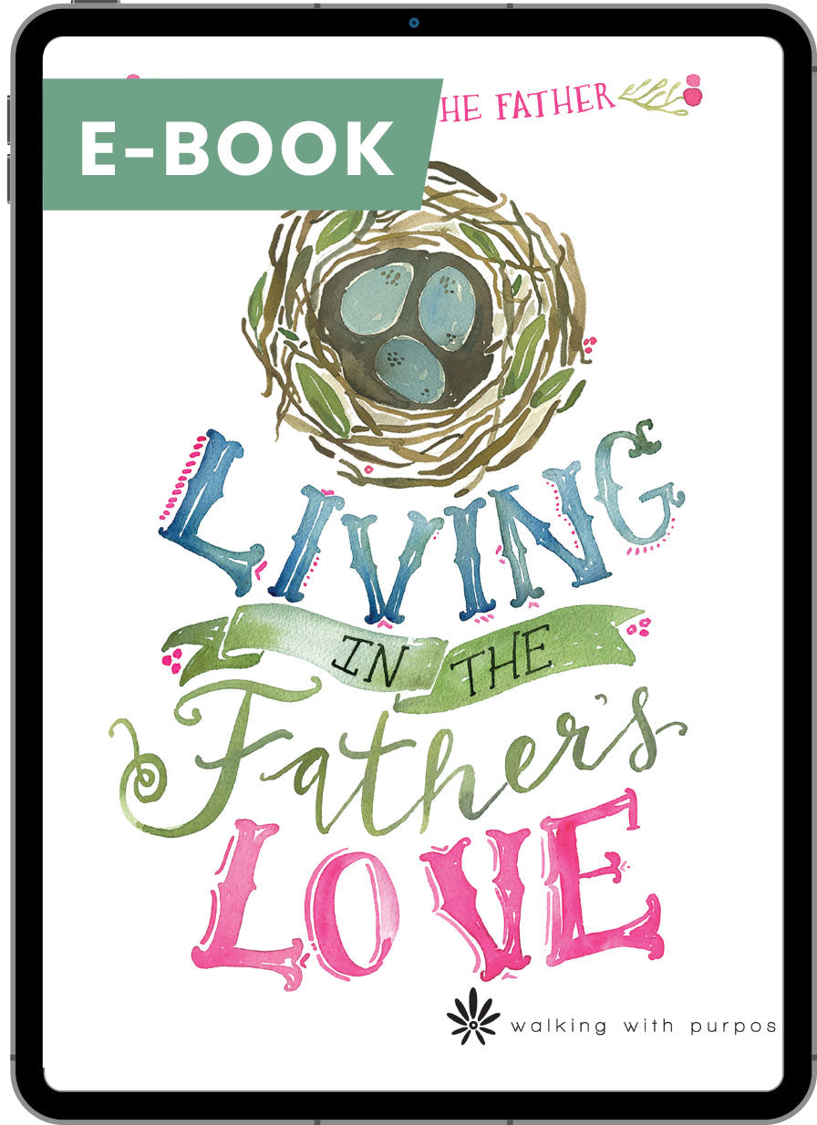 Living in the Father's Love Bible Study e-Book cover  Edit alt text