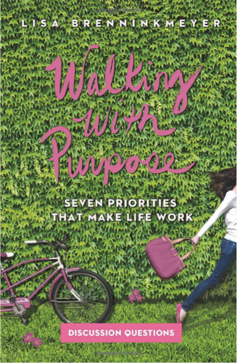 Walking with Purpose: Seven Priorities that Make Life Work - Discussion Guide ONLY, PDF Download