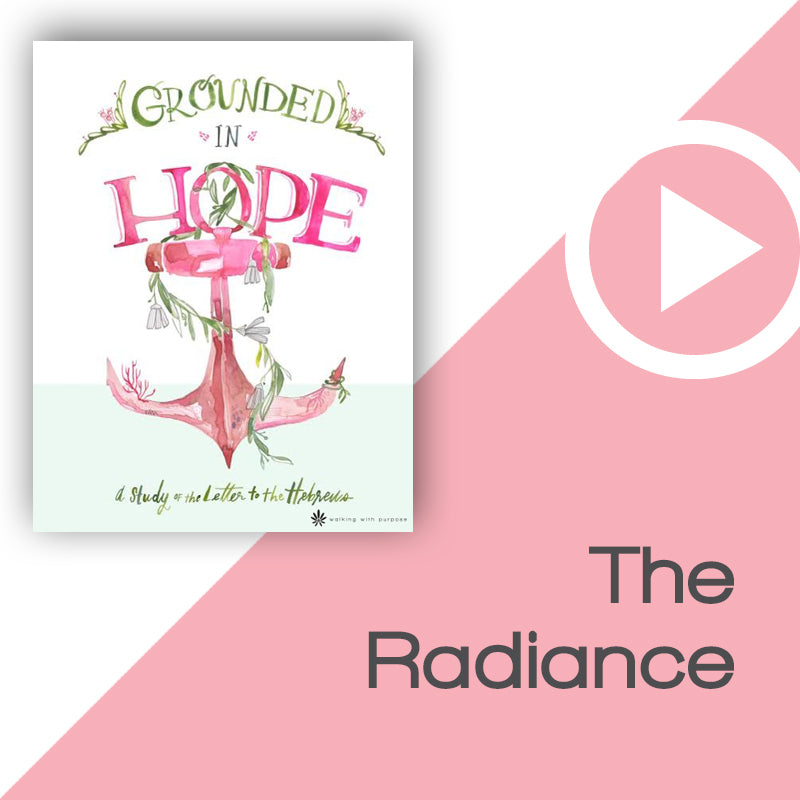 Grounded in Hope Video Download Talk 1, Lesson 1