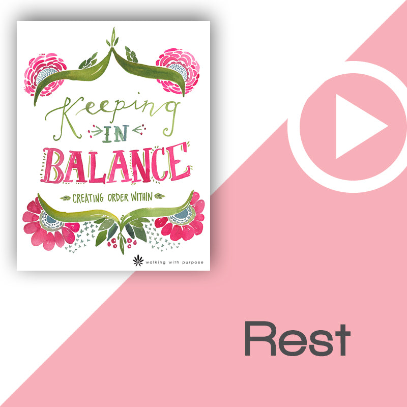 Keeping In Balance Video Download Talk 3, Lesson 10
